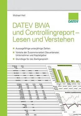 E-Book (epub) DATEV BWA und Controllingreport - Lesen und Verstehen von Michael Heil