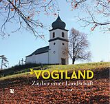 Fester Einband Vogtland von Lutz Behrens