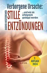 Kartonierter Einband Verborgene Ursache: Stille Entzundungen von Sigrid Nesterenko