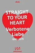 E-Book (epub) Straight to your heart von Stefan Mesch, Nikola Richter