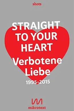 E-Book (epub) Straight to your heart von Stefan Mesch, Nikola Richter