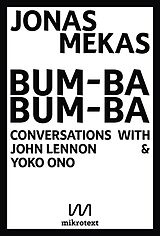 E-Book (epub) Bum-Ba Bum-Ba von Jonas Mekas, John Lennon, Yoko Ono