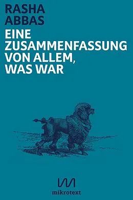 E-Book (epub) Eine Zusammenfassung von allem, was war von Rasha Abbas