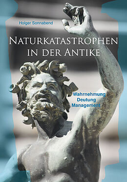E-Book (epub) Naturkatastrophen in der Antike von Holger Sonnabend