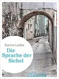 E-Book (epub) Die Sprache der Sichel von Gavino Ledda