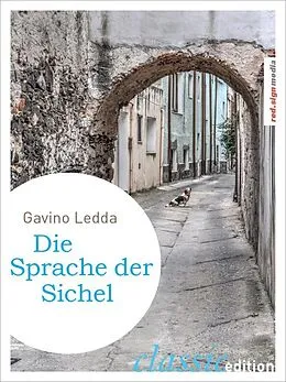 E-Book (epub) Die Sprache der Sichel von Gavino Ledda