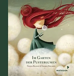 E-Book (epub) Im Garten der Pusteblumen von Noelia Blanco