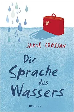 E-Book (epub) Die Sprache des Wassers von Sarah Crossan