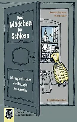 E-Book (epub) Das Mädchen im Schloss von Ulrike Müller, Annette Seemann