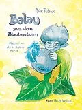 E-Book (epub) Balau aus dem Blaubeerbusch von Dirk Petrick