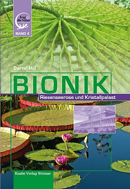 Fester Einband Bionik  Riesenseerose und Kristallpalast von Bernd Hill