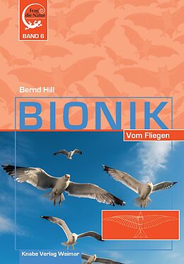 Fester Einband Bionik  Vom Fliegen von Bernd Hill
