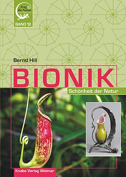 Fester Einband Bionik  Schönheit der Natur von Bernd Hill