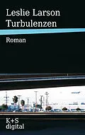 E-Book (epub) Turbulenzen von Leslie Larson