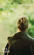 E-Book (epub) Auszeit von Claudia Breitsprecher