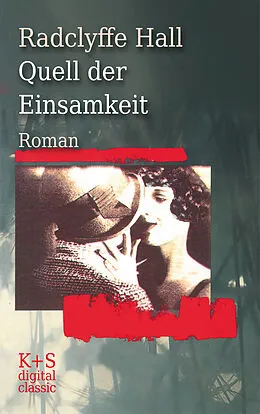 E-Book (epub) Quell der Einsamkeit von Radclyffe Hall
