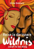 E-Book (epub) Reise in die innere Wildnis von Ulrike Dietmann