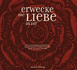 Audio CD (CD/SACD) Erwecke die Liebe in dir von