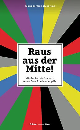 E-Book (epub) Raus aus der Mitte! von Sabine Beppler-Spahl
