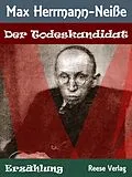 E-Book (epub) Der Todeskandidat von Max Herrmann-Neiße