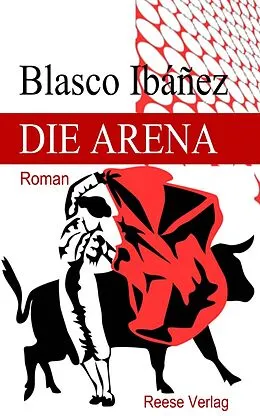 E-Book (epub) Die Arena von Blasco Ibáñez