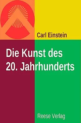 E-Book (epub) Die Kunst des 20. Jahrhundert von Carl Einstein