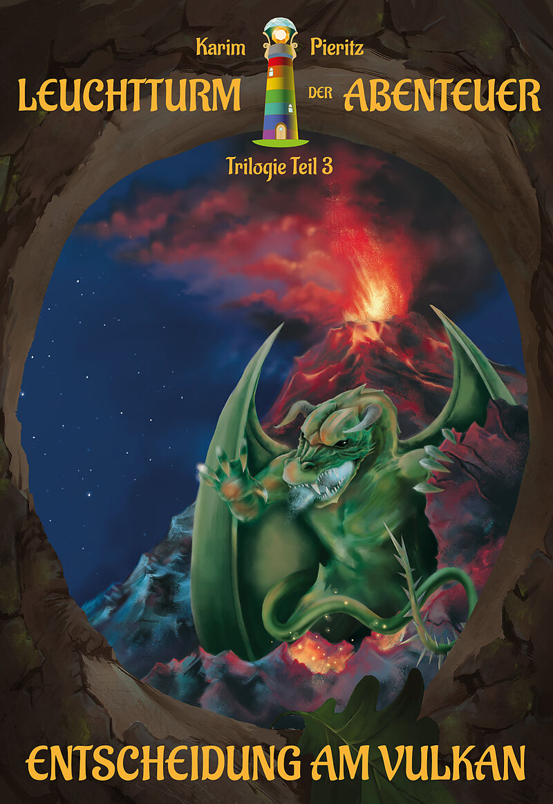 Leuchtturm der Abenteuer 3 Entscheidung am Vulkan - Spannende und lustige Fantasy-Kinderbücher ab 10 Jahren für Jungen und Mädchen