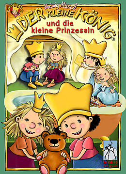 E-Book (epub) Der kleine König und die kleine Prinzessin von Hedwig Munck