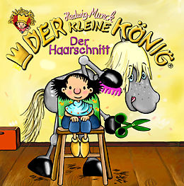 E-Book (epub) Der kleine König - Der Haarschnitt von Hedwig Munck