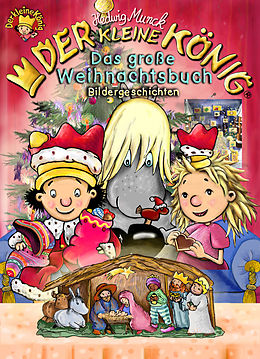 E-Book (epub) Der kleine König - Das große Weihnachtsbuch von Hedwig Munck