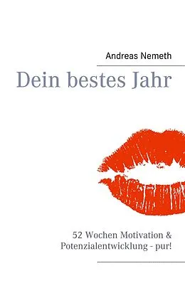E-Book (epub) Dein bestes Jahr von Andreas Nemeth
