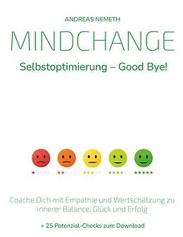E-Book (epub) Mindchange: Selbstoptimierung - Good bye! von Andreas Nemeth