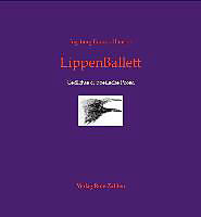 Fester Einband LippenBallett von Ingeborg Endres-Häusler