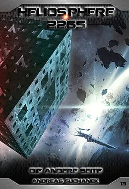 E-Book (epub) Heliosphere 2265 - Band 13: Die andere Seite (Science Fiction) von Andreas Suchanek