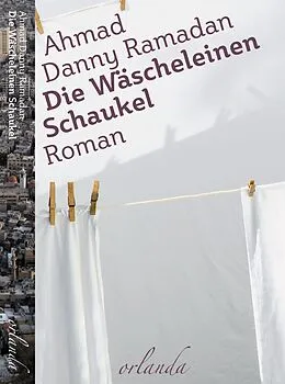 E-Book (epub) Die Wäscheleinen-Schaukel von Danny Ramadan