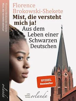 E-Book (epub) Mist, die versteht mich ja! von Florence Brokowski-Shekete