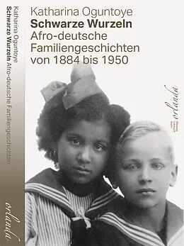 E-Book (epub) Schwarze Wurzeln von Katharina Oguntoye