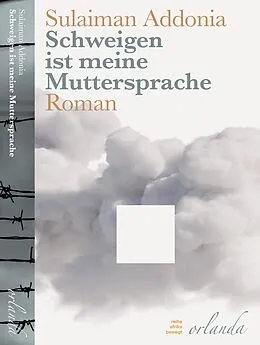E-Book (epub) Schweigen ist meine Muttersprache von Sulaiman Addonia