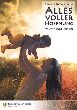 E-Book (epub) Alles voller Hoffnung von Renate Dorrestein