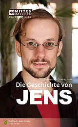 Kartonierter Einband Die Geschichte von Jens von Johan van Caeneghem