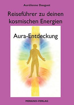 E-Book (epub) Reiseführer zu deinen kosmischen Energien von Aurélienne Dauguet