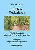 E-Book (epub) Geführte Meditationen von Dieter Heri Mader