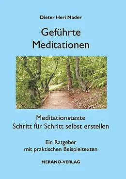 E-Book (epub) Geführte Meditationen von Dieter Heri Mader