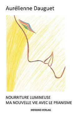 eBook (epub) NOURRITURE LUMINEUSE de Aurélienne Dauguet