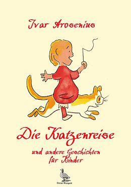 E-Book (epub) Die Katzenreise und andere Geschichten für Kinder von Ivar Arosenius
