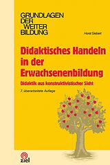 E-Book (epub) Didaktisches Handeln in der Erwachsenenbildung von Horst Siebert