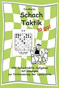E-Book (epub) Schachtaktik to go von Tim Martin