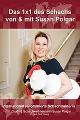 Fester Einband Das 1x1 des Schachs von Susan Polgar, Paul Truong