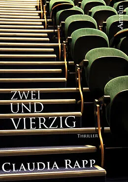 E-Book (epub) Zweiundvierzig - Ein Uni-Thriller von Claudia Rapp
