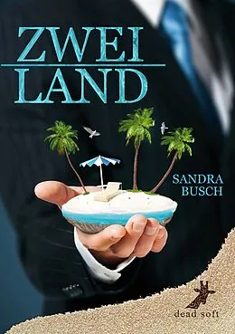 E-Book (epub) Zweiland von Sandra Busch